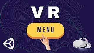 Unity VR Development for Oculus Quest: Main Menu