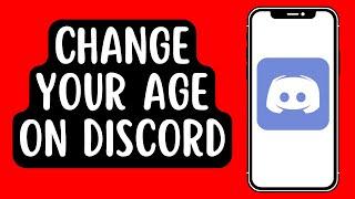 How To Change Your Age On Discord Mobile [2022] Works on iPhone 13