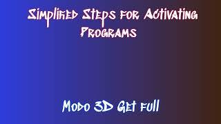 Modo 3D License Activation and Download: Easy Tutorial