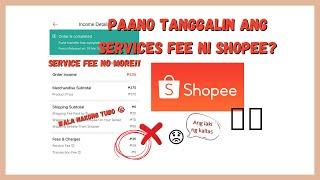 SHOPEE SELLER CHARGES /Paano tanggalin ang SERVICE FEES NI SHOPEE /SHOPEE transaction fees  GTKS P1