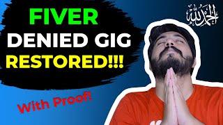 Fiverr Denied Gig Solution that worked for me and it can work for you too if...