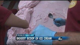 WEBCAST: BIggest Ice Cream Scoop