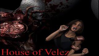 House of Velez part 2 Ways to Die