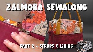 Zalmora Crossbody Sewalong Part 2 - Handles & Lining