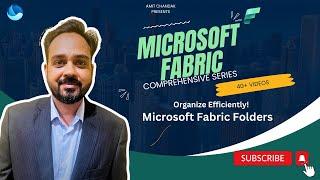 Explore the New Microsoft Fabric Folders Feature | Organize Like Never Before