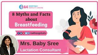 8 Myths and facts about breastfeeding in Tamil by Baby Sree | A4 Fertility Centre | A4 Hospital