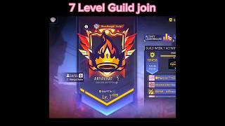 Free Fire 7 Level ka Guild join kaise ho#shortsfeed#freefire#7 Level ka Guild