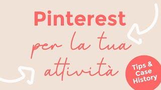 Come usare Pinterest per la tua attività?