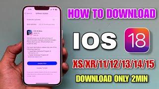 How To Download Ios 18 In Iphone | How To Download Ios 18 In Iphone Xr | Ios 18 Beta Download Link