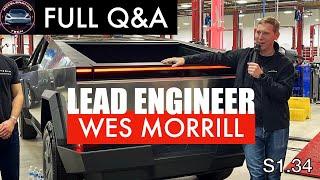 Inside Tesla's CYBERTRUCK Development (Full, Unedited Q&A with Wes Morrill, Lead Engineer)