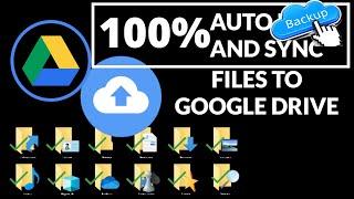 Automatically Back Up and Sync your Files to Google Drive