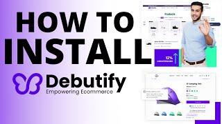 How To Install Debutify