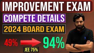 CBSE Improvement Exam 2024 Complete Details | A2Z Step by Step Process | Application Form