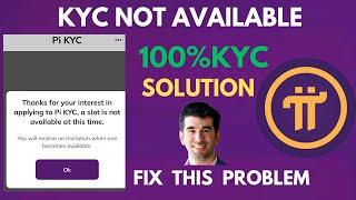 PI NETWORK KYC PROBLEM SOLVED | KYC NOT AVAILABLE FIX THIS PROBLEM 100%