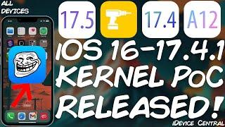 iOS 16.5 - 17.4.1 JAILBREAK / TrollStore For iOS 17 News: New Kernel Vulnerability PoC RELEASED!