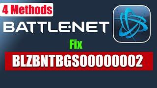 How to Fix Battle Net Error BLZBNTBGS00000002