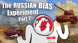 WoT || Does Russian BIAS Really Exist In World of Tanks?! || Part 2