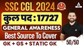 SSC CGL 2024 | General Awareness Best Source | SSC CGL GK/ GS and Static GK Strategy By Navdeep Sir