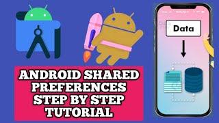 SharedPreferences Android Studio | SharedPreference | Save and Retrieve Data in SharedPreferences