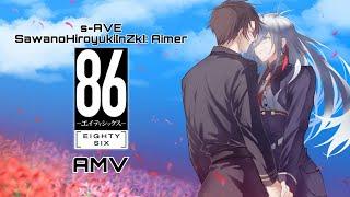 86 Eighty-Six「AMV」s-AVE