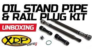 XDP High Pressure Oil Stand Pipe & Oil Rail Plug Kit - Unboxing