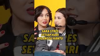 SARA WIJAYANTO STRESS DI GANGGUIN MAHLUK HALUS #sarawijayanto #sandrinna #horrorpodcast