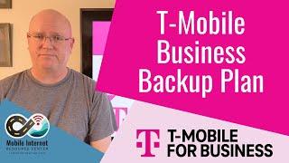 T-Mobile Business Internet Backup Data Plan – 7 Days of Unlimited Service For $15 Per Month