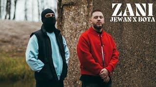 JEWAN x BOTA x Jack Fuego - ZANI (Official Video)