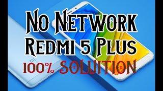 Redmi 5 Plus Imei 0 Repair 100% Working