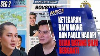 UJIAN DATANG SILIH BERGANTI, BEGINILAH KETEGARAN BAIM WONG DAN PAULA VERHOEVEN HADAPI UJIAN -BARISTA