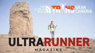 Transgrancanaria 2024 with Ultrarunner Magazine