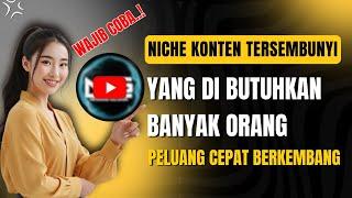 NICHE KONTEN YOUTUBE BANYAK PENONTON JARANG YANG PAKE | CARA MENGHASILKAN UANG DARI YOUTUBE 2025