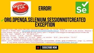 Understanding SessionNotCreatedException in Selenium WebDriver | Troubleshooting Guide