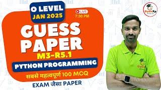 O Level Python Programming M3-R5.1 Guess Paper (100 MCQ) || O Level JAN 2025 || GyanXp