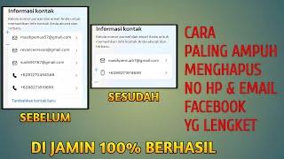 Cara Ampuh Menghapus Nomor HP Serta Email Lengket di Facebook - Terbaru 2024 - di Jamin 100% Work