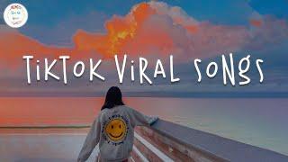Tiktok viral songs  Best tiktok songs 2022 ~ Tiktok mashup