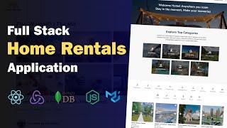 Build a Full Stack Home Rentals Application in React JS, Redux, Node JS, MongoDB, JWT, Material UI