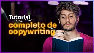 Tutorial COMPLETO de Copywriting