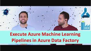 Execute Azure Machine Learning pipelines in Azure Data Factory or Synapse Analytics