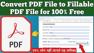 How to convert pdf to fillable pdf for free