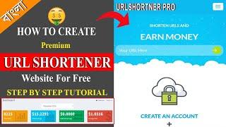 How to Make Best URL Shortner Website Step by Step 2021 I Easy Way to Earn Money Online 