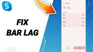 How To Fix Bar Lag On Skype App 2023