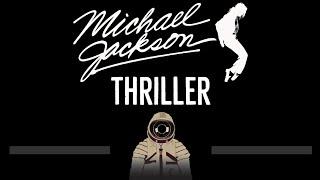 Michael Jackson • Thriller (CC)  [Karaoke] [Instrumental Lyrics]