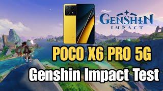 Poco X6 Pro 5G Genshin Impact Test for 20 Minutes - Highest Graphics - No Phone Cooler - 60 Fps