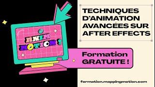 Formation MOTION DESIGN GRATUITE : Techniques d'ANIMATION avancées After Effects