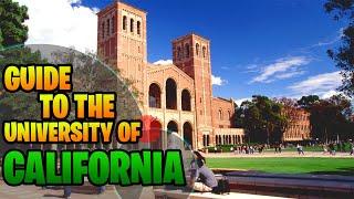 The University of California System | All 10 Campuses