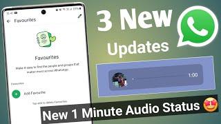 3 Whatsapp new update | Add Favourite Contact Whatsapp new feature | Whatsapp updates