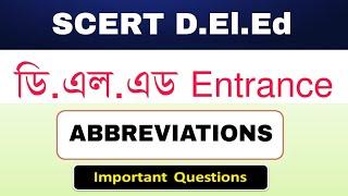 SCERT D.El.Ed Pre-Entry Test  || Gk- Abbreviations || Important Question Answers