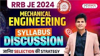 RRB JE 2024 | Mechanical Engineering Syllabus Discussion with Complete Strategy by Neeraj Sir