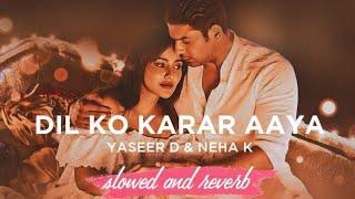 Dil_Ko_Karaar_Aaya_Tuje_Pe_Peyar_Aaya_||_Urdu New Song_ || _Slowed+Reverb || _ #slowed #song #viral_